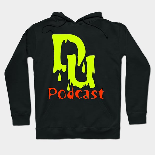 DU Podcast Halloween Time Hoodie by jpitty23